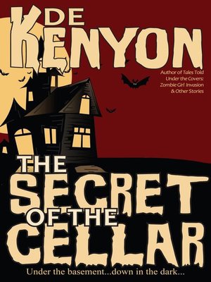 cover image of The Secret of the Cellar